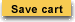 Click here to Save this cart